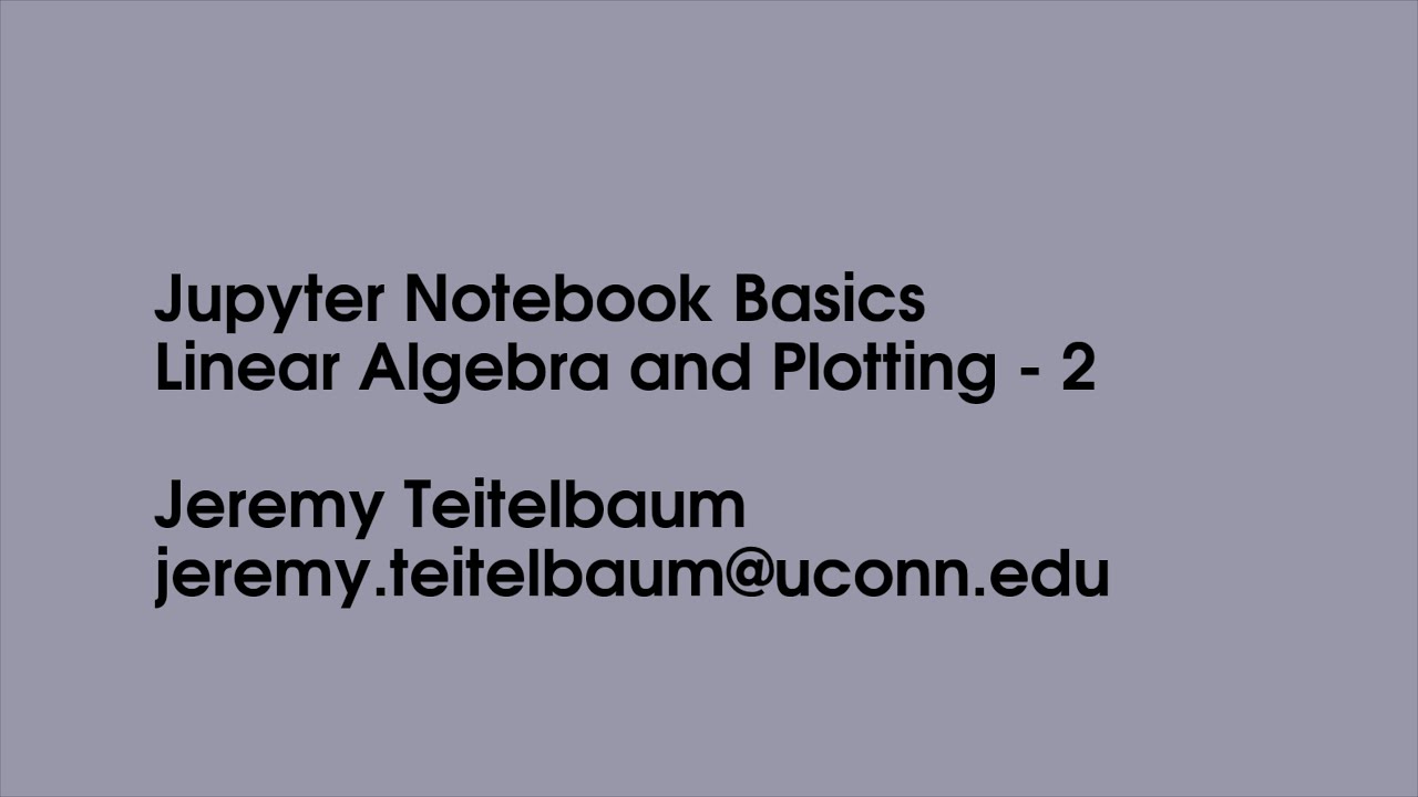 Jupyter Notebook Calculations - Linear Algebra and Plotting - 2