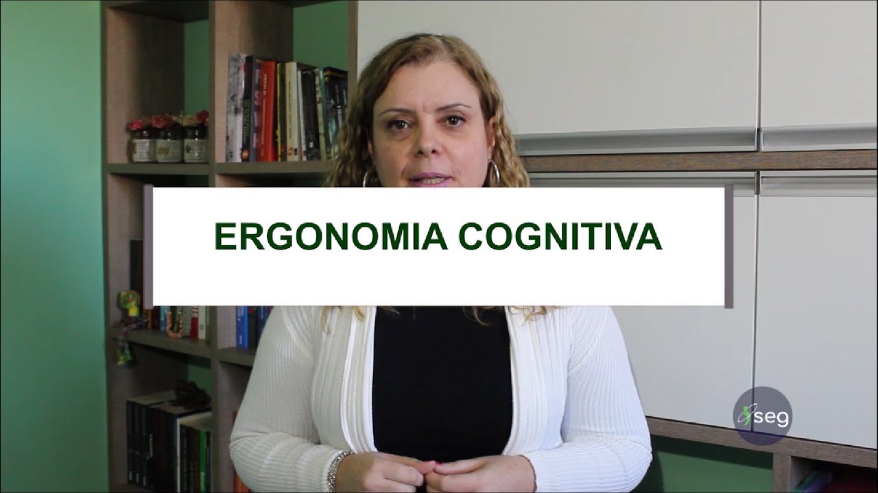 Tipos de ergonomia: Ergonomia Cognitiva