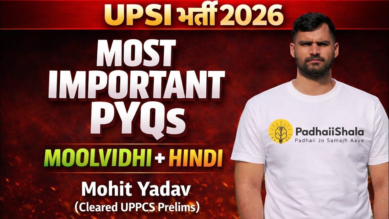 UPSI Previous Year Hindi Questions | Hindi PYQ Analysis | UPSI PYQ 2026 | Adv Mohit Yadav ( Part-3)