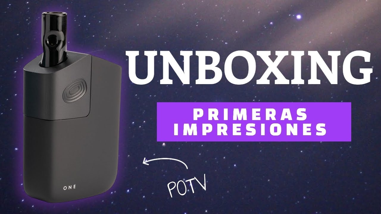 Vaporizador POTV ONE Unboxing Primeras Impresiones 