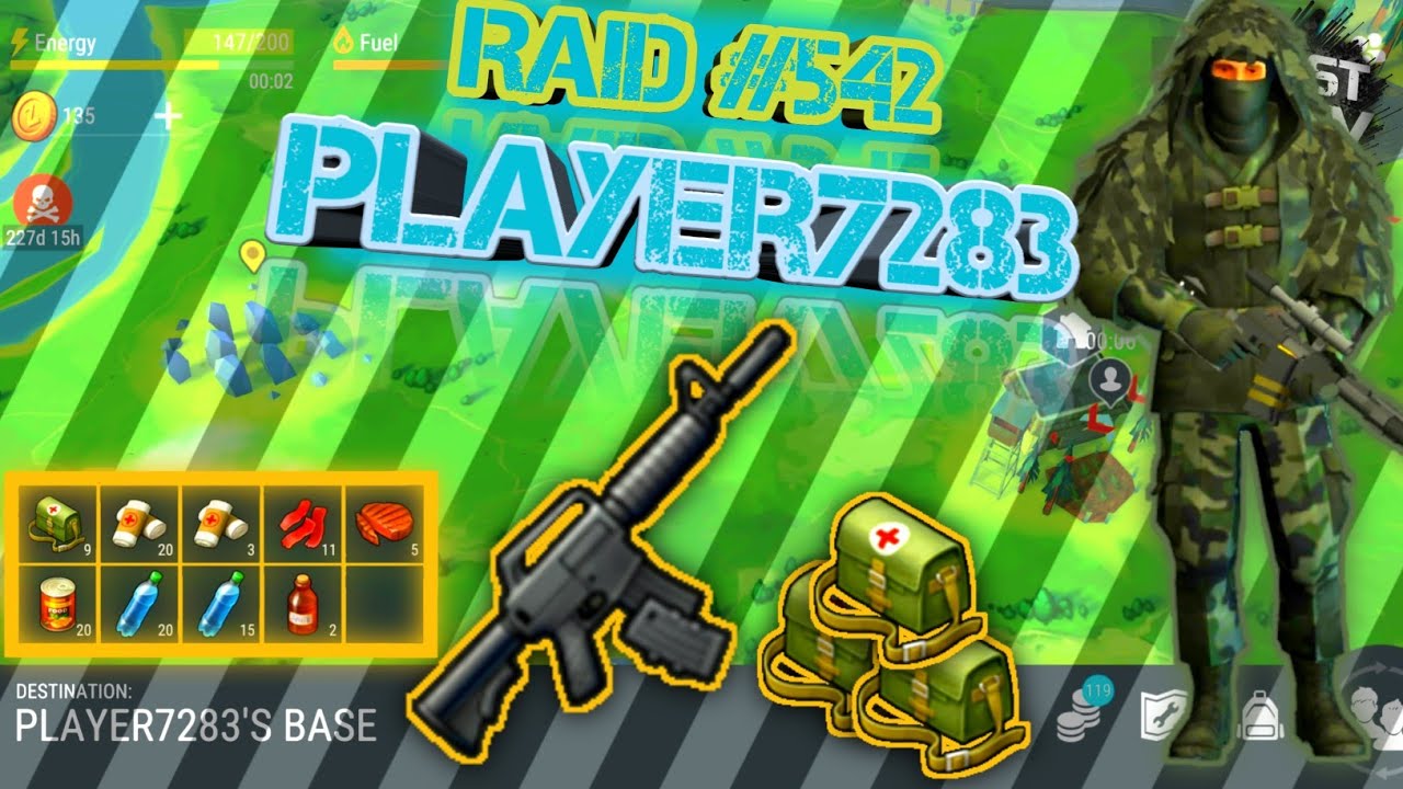 Raiding Player7283, LDoE 1.17