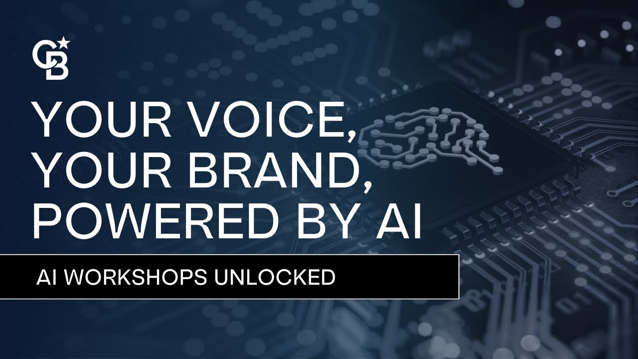 Your Voice, Your Brand Powered By AI / AI Workshops / Unlocked