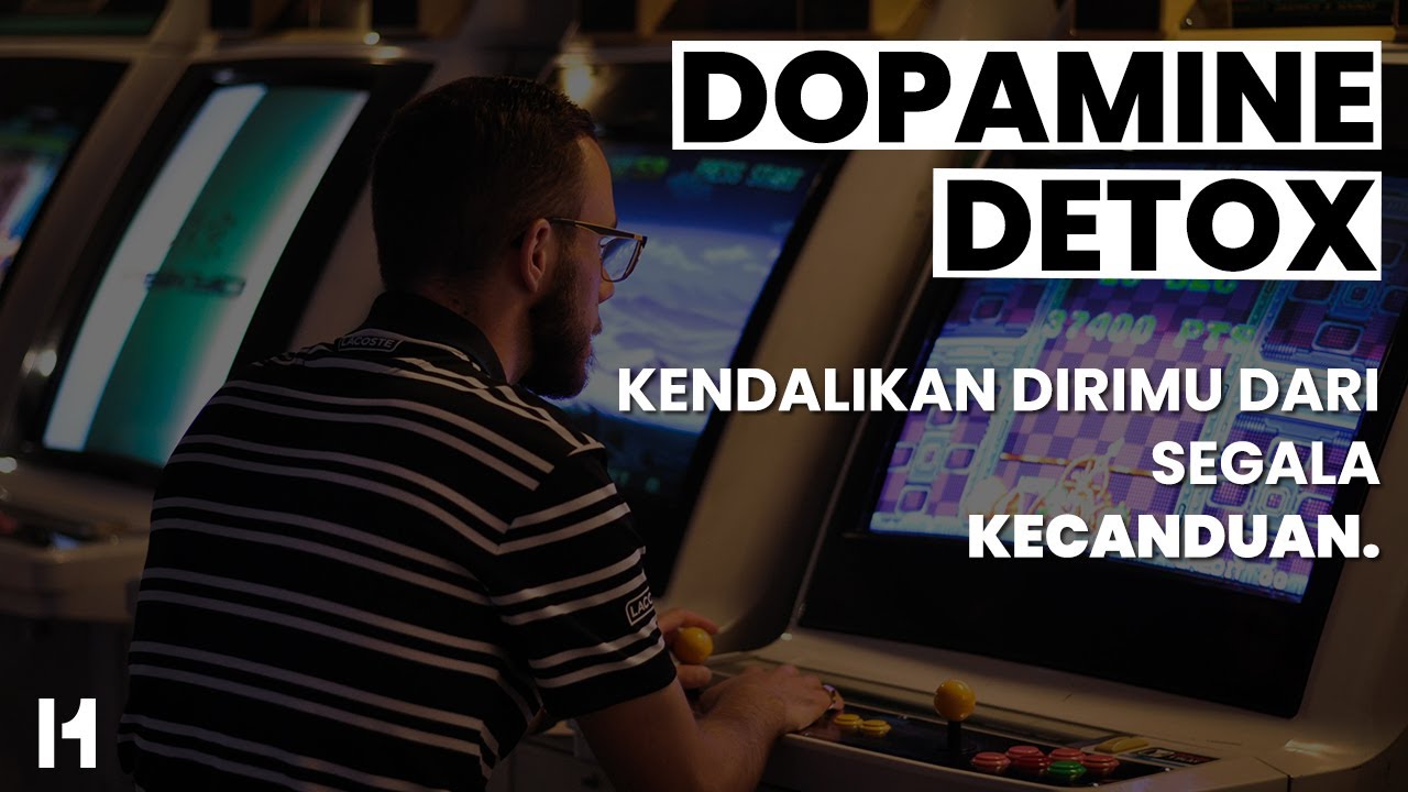 Dopamine Detox: Kendalikan Dirimu Dari Segala Kecanduan