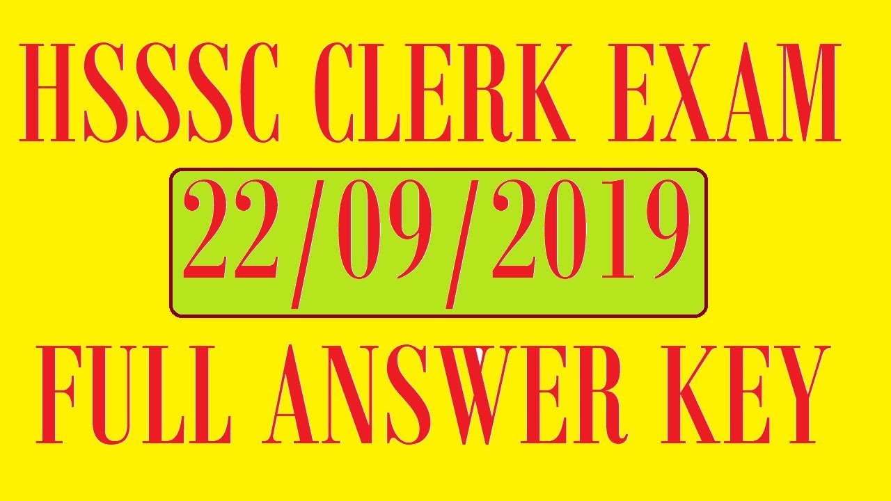 HSSC CLERK 22 SEPTEMBER ANSWER KEY, MATH, SCIENCE, ENGLISH,COMPUTER, GK, HINDI ANSWER KEY