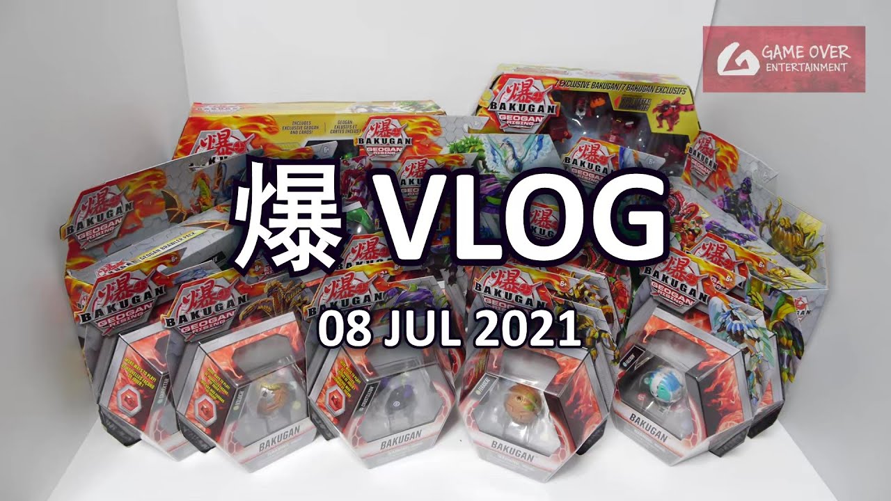 Geogan Rising Haul [08 JUL 2021] | BAKUGAN VLOG 