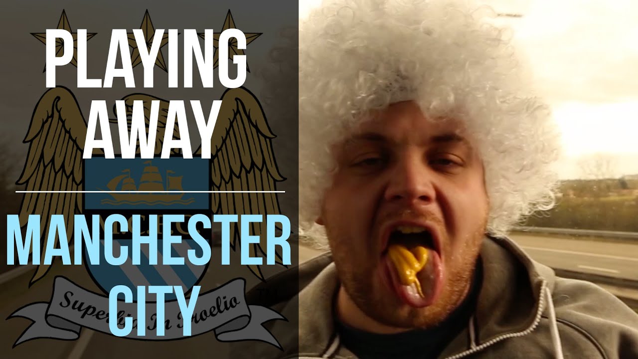 Are Manchester City fans the most passionate? | Playing Away