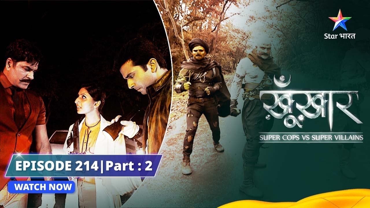 SuperCops Vs Super Villains || Shraap Aur Punarjanm | Episode -214 Part-2 #starbharat