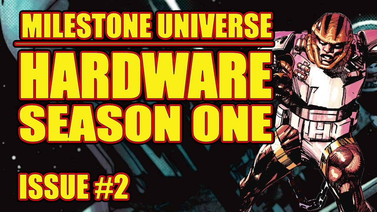 Hardware: Season One (issue 2, 2021)