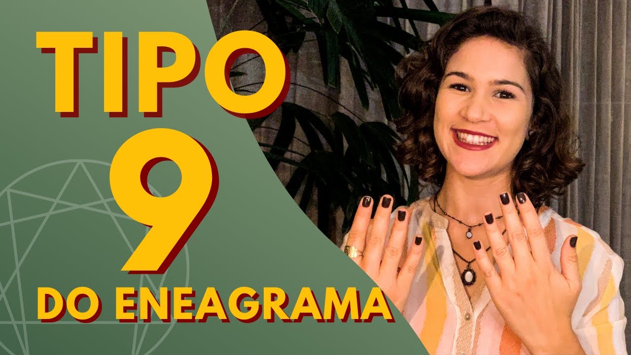 Qual é seu tipo de personalidade? Tipo 9