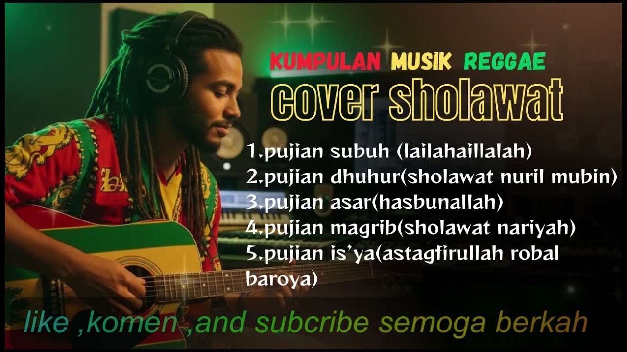 SHOLAWAT REGGAE FULL ALBUM( cover pujian jawa bikin rileks adem tenang)
