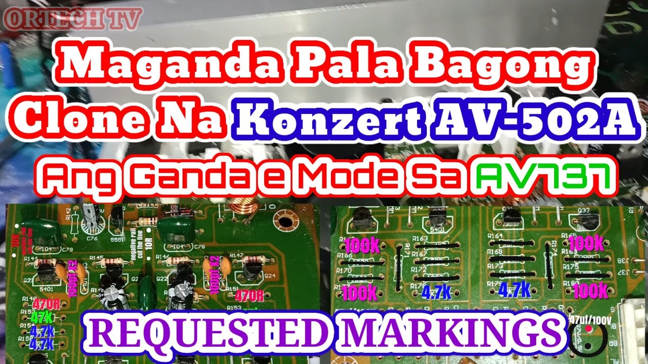 Tutorial Requested Remode for Konzert Clone AV-502A Maganda Rin Pala Bagong Circuit Nila