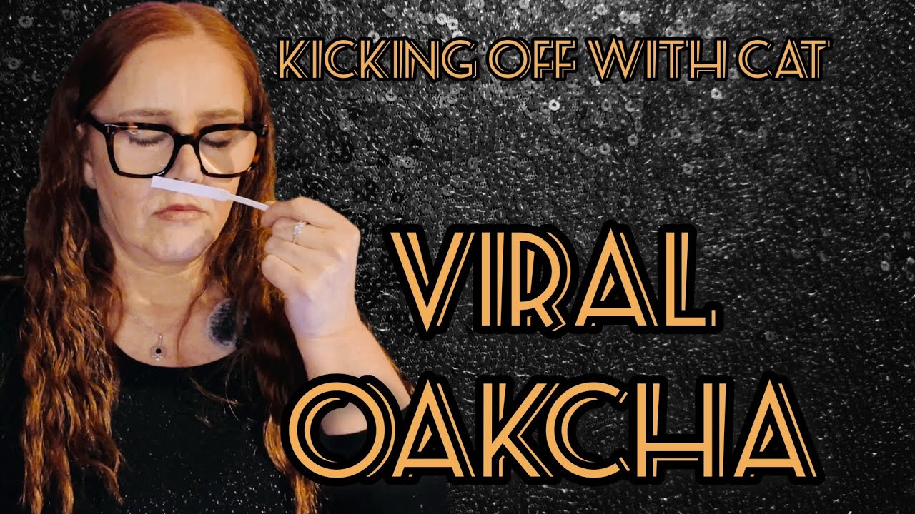It's Oakcha Time... Again!