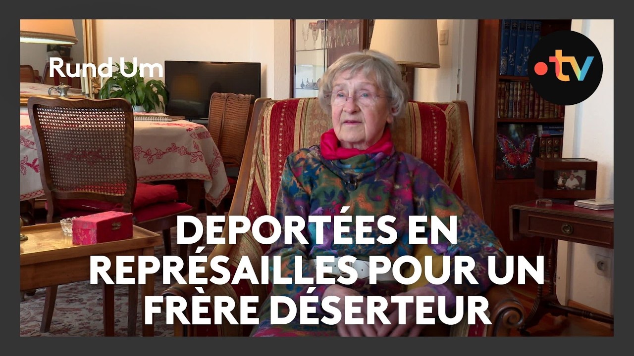 Deux Alsaciennes déportées parce que leurs frères ont déserté durant la Seconde Guerre mondiale