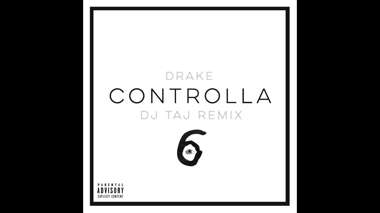 Dj Taj ~ Controlla (Remix) (Instagram @DjLilTaj)