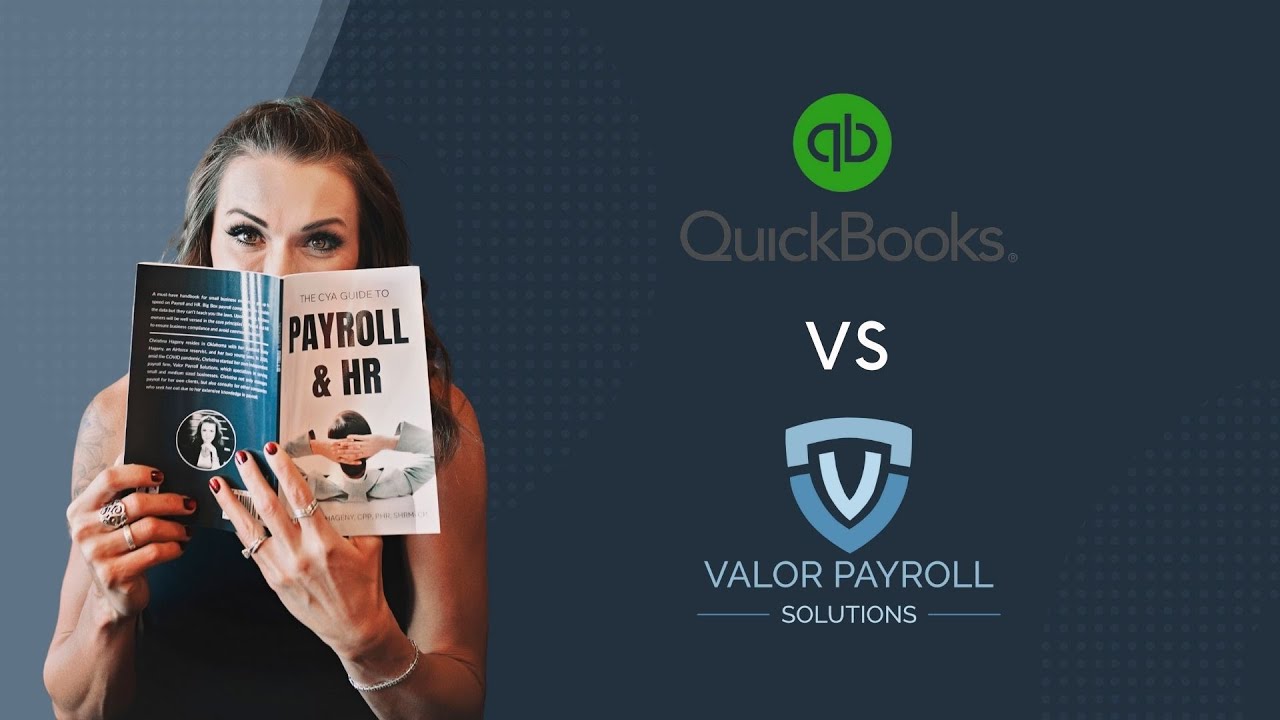 QuickBooks Payroll vs Valor: Best Payroll for Small Businesses in 2025