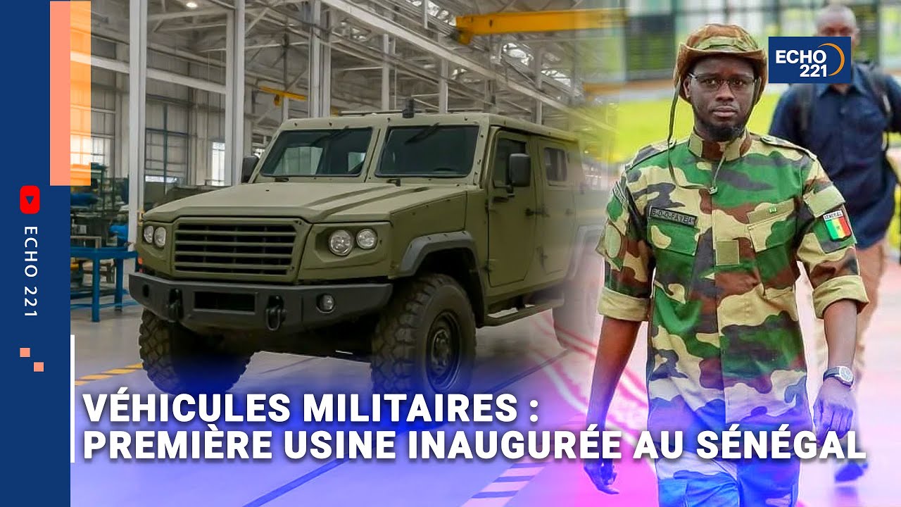 Au c&oelig;ur de l&rsquo;ISEVEM : premi&egrave;re usine d&rsquo;assemblage de v&eacute;hicules militaires au S&eacute;n&eacute;gal ● 𝗘𝗰𝗵𝗼 𝟮𝟮𝟭