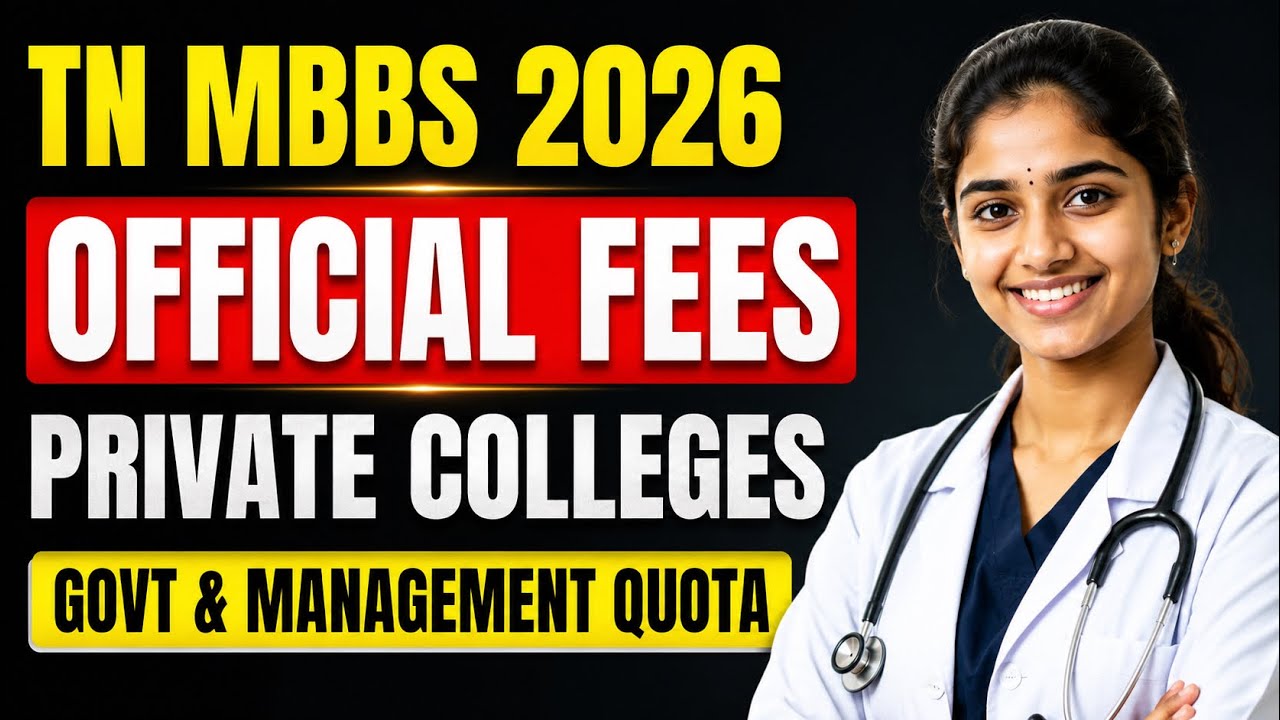 TN MBBS 2026 Official Fees Structure | Private Medical Colleges | Govt & Management Quota 