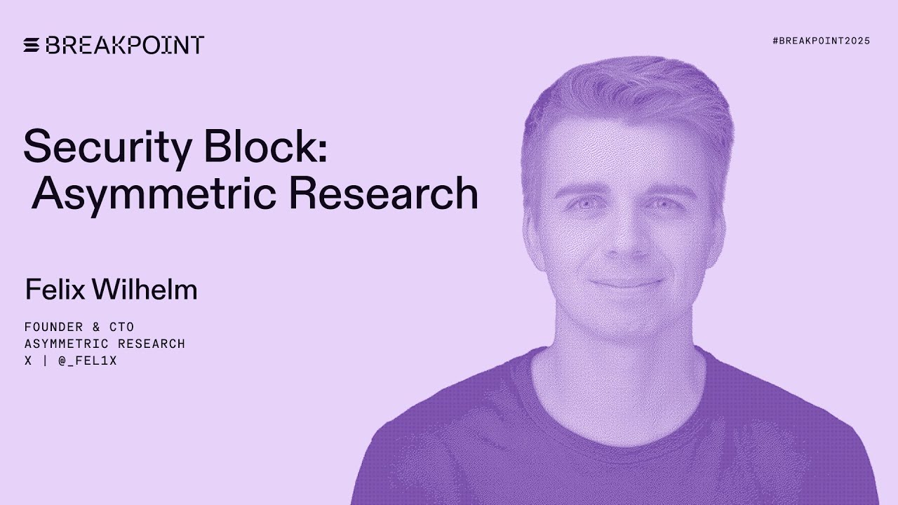 Breakpoint 2025: Блок безопасности: Асимметричные исследования (Феликс Вильгельм)