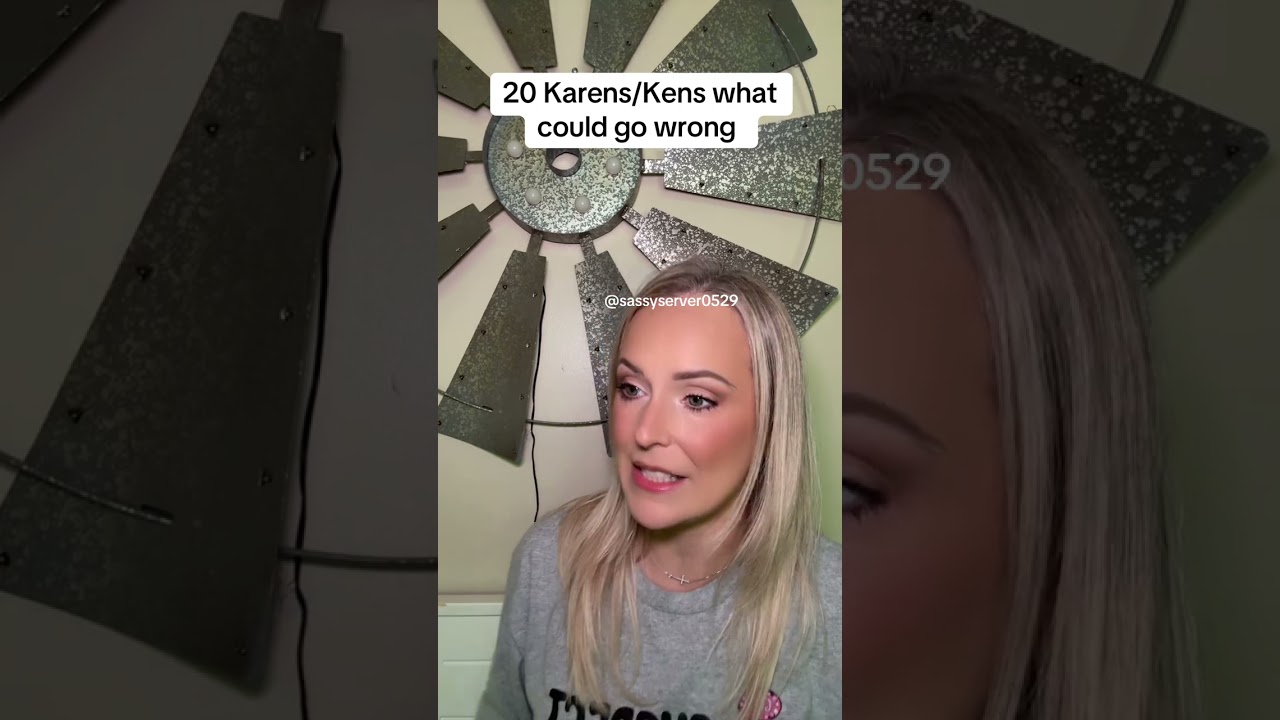20 kens/karens left me super annoyed 😠 #karen #story #restaurant #storytime #server #manager