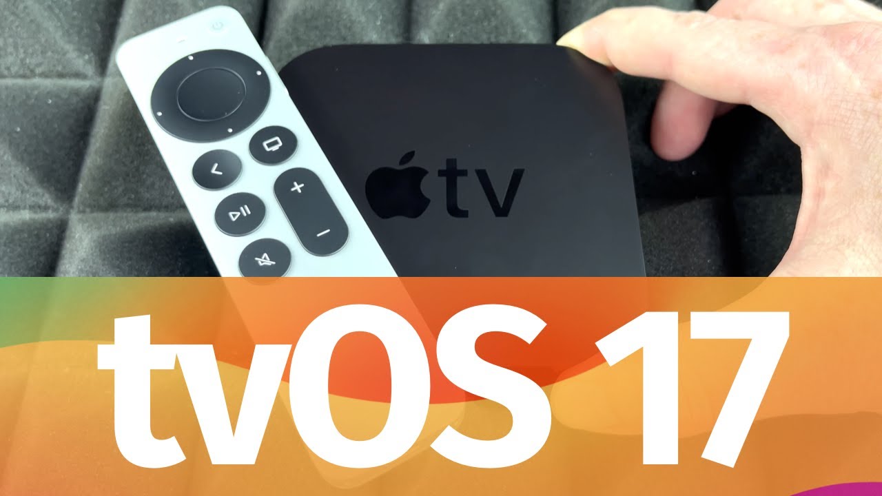 How to Update Apple TV 4K to tvOS 17