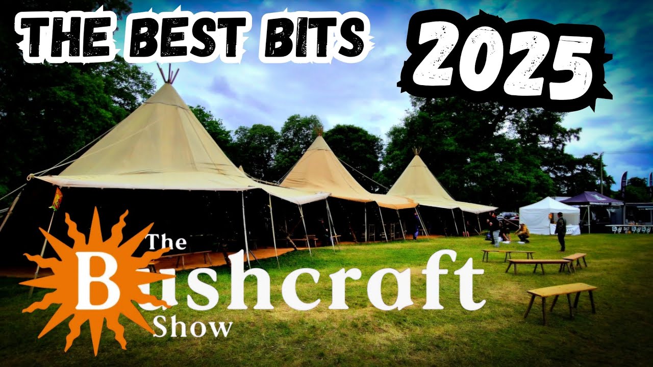 The Bushcraft Show 2025 (The Best Bits)