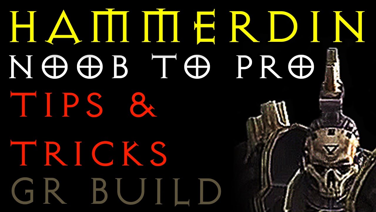 HAMMERDIN - TIPS & TRICKS - Crusader GR Build - Season 13 - Diablo 3 RoS 2.6.1 - Gaming with Baromir