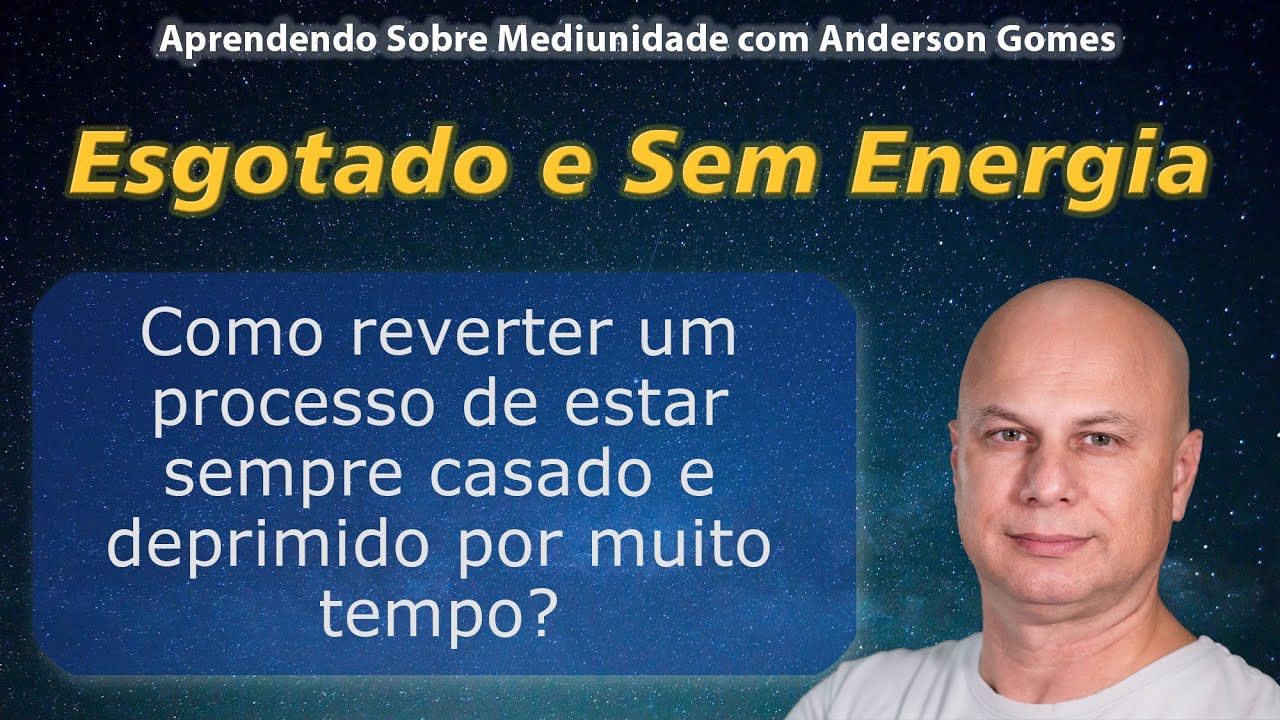 Esgotado e Sem Energia