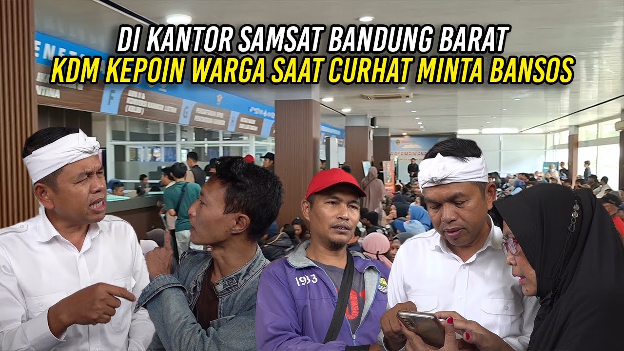 DI KANTOR SAMSAT BANDUNG BARAT - KDM KEPOIN WARGA SAAT CURHAT MINTA BANSOS
