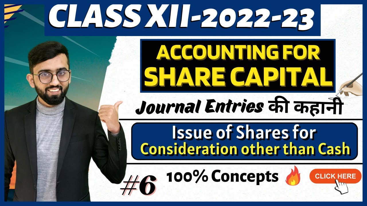 Issue of Share for Considerations other than Cash- 100% Concept | Share Capital Class 12 Accounts |