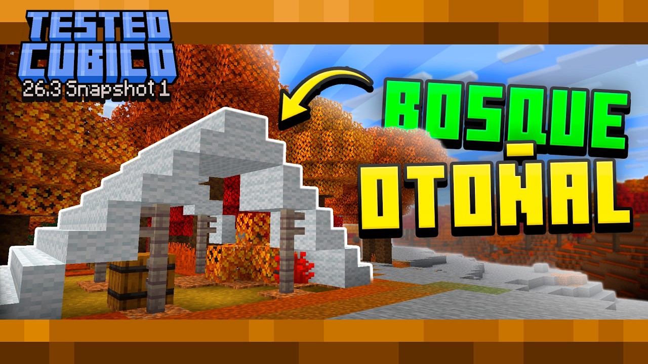 As&iacute; es el Nuevo Bioma de Minecraft ⛺🍂 | TESTEO C&Uacute;BICO 26.3 Snapshot 1 ⛏️🧱