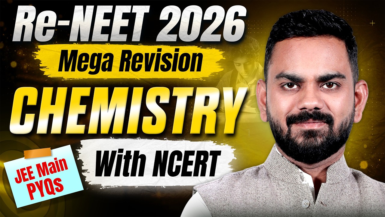 Re-NEET 2026: CHEMISTRY MEGA REVISION 🔥 Complete NCERT Focused | Arpit Saxena Sir