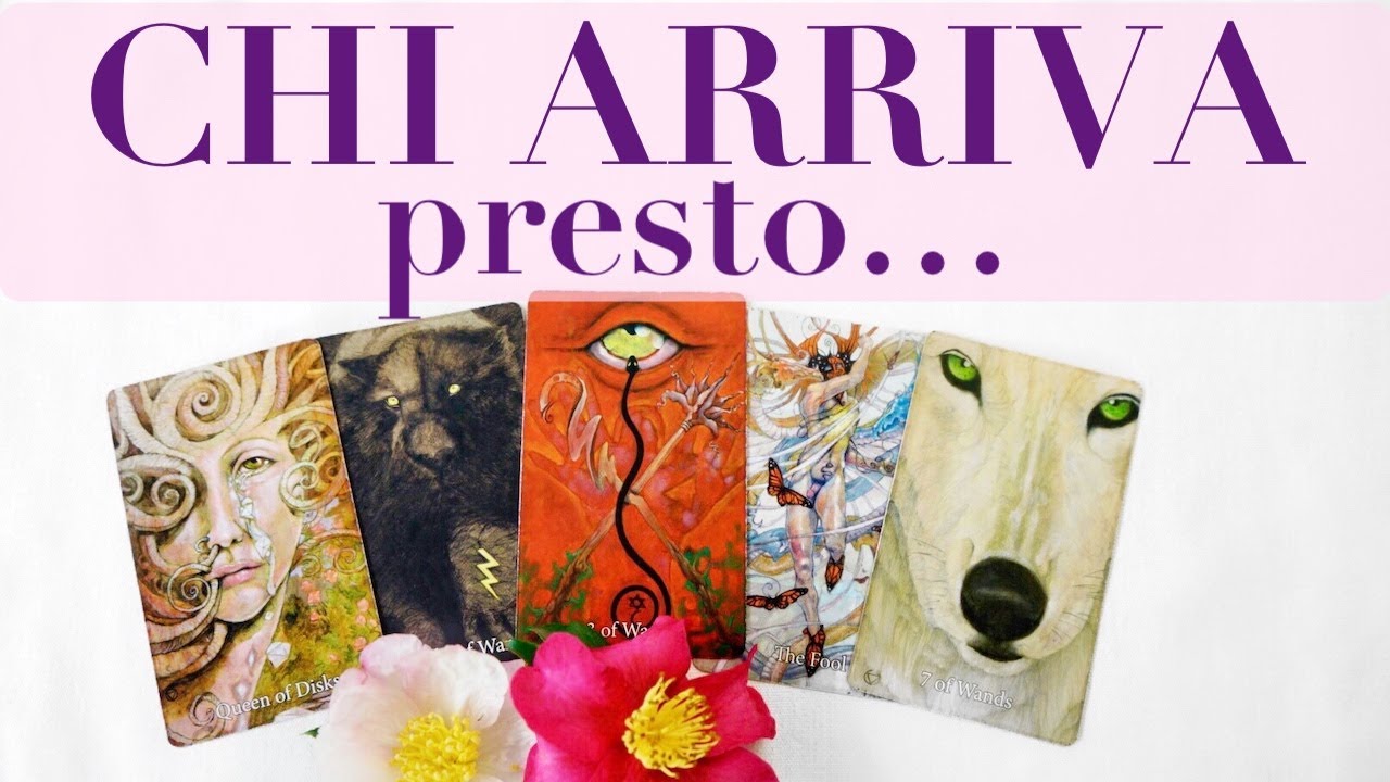 CHI VERRÀ PRESTO VERSO DI TE? PERCHÉ? TAROCCHI INTERATTIVI PRIMO QUARTO