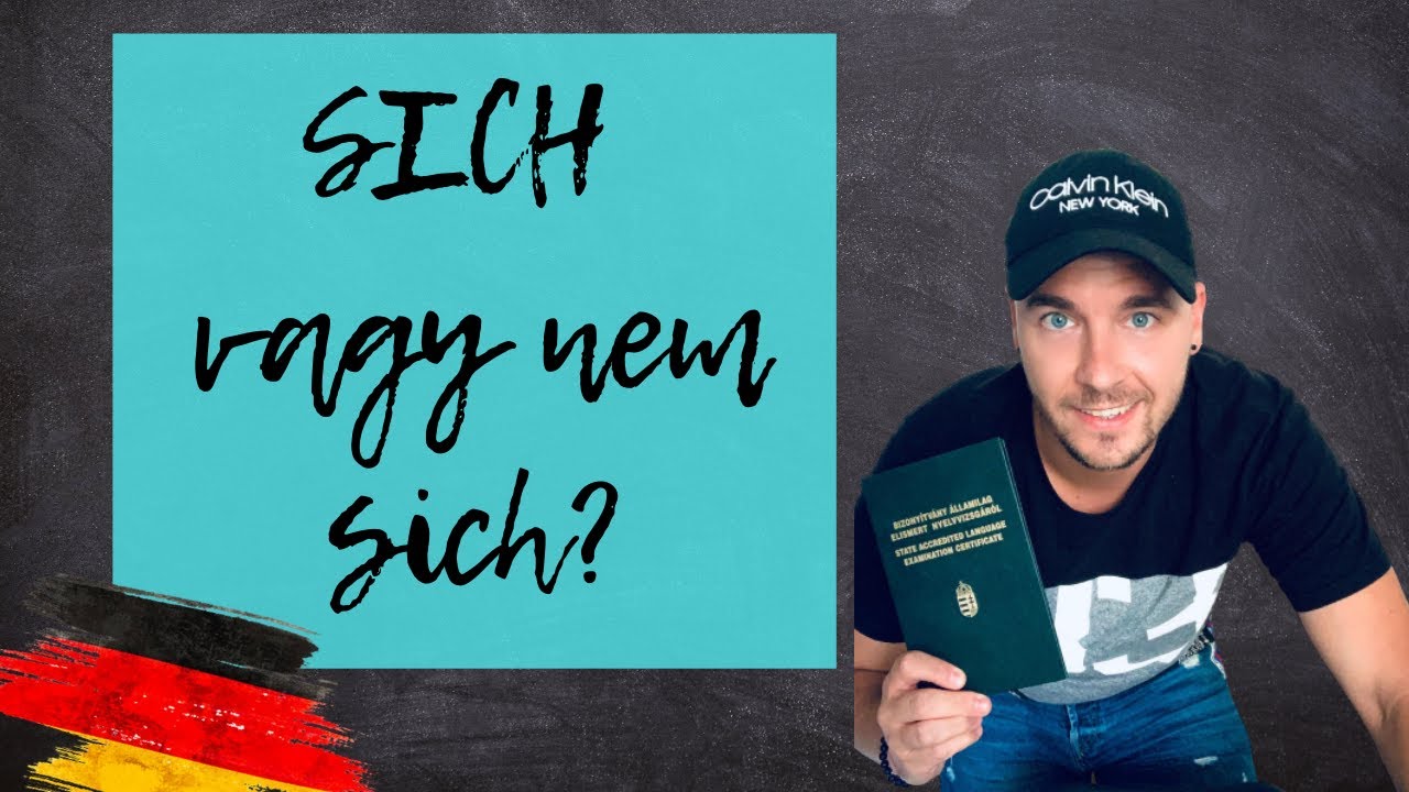 👉SICH vagy nem sich? Das ist hier die Frage! 😜