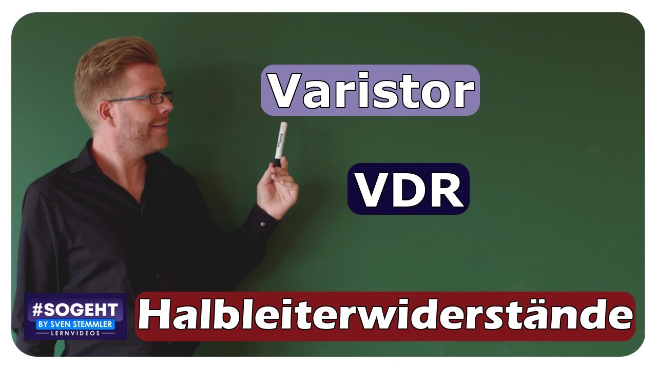 Varistor / VDR - Spannungsabhängiger Widerstand - einfach und anschaulich erklärt