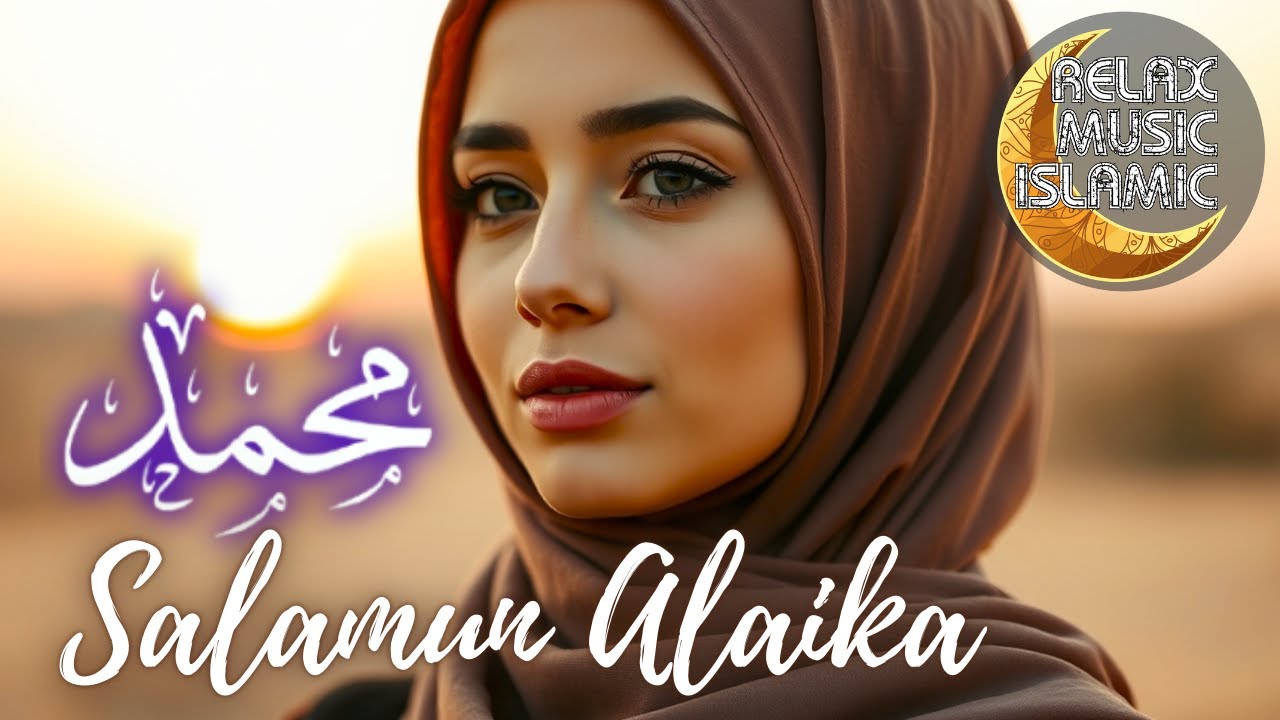 Islamic Music  محمد يا رسول الله , relaxing & peaceful is suitable for relaxing the mind.