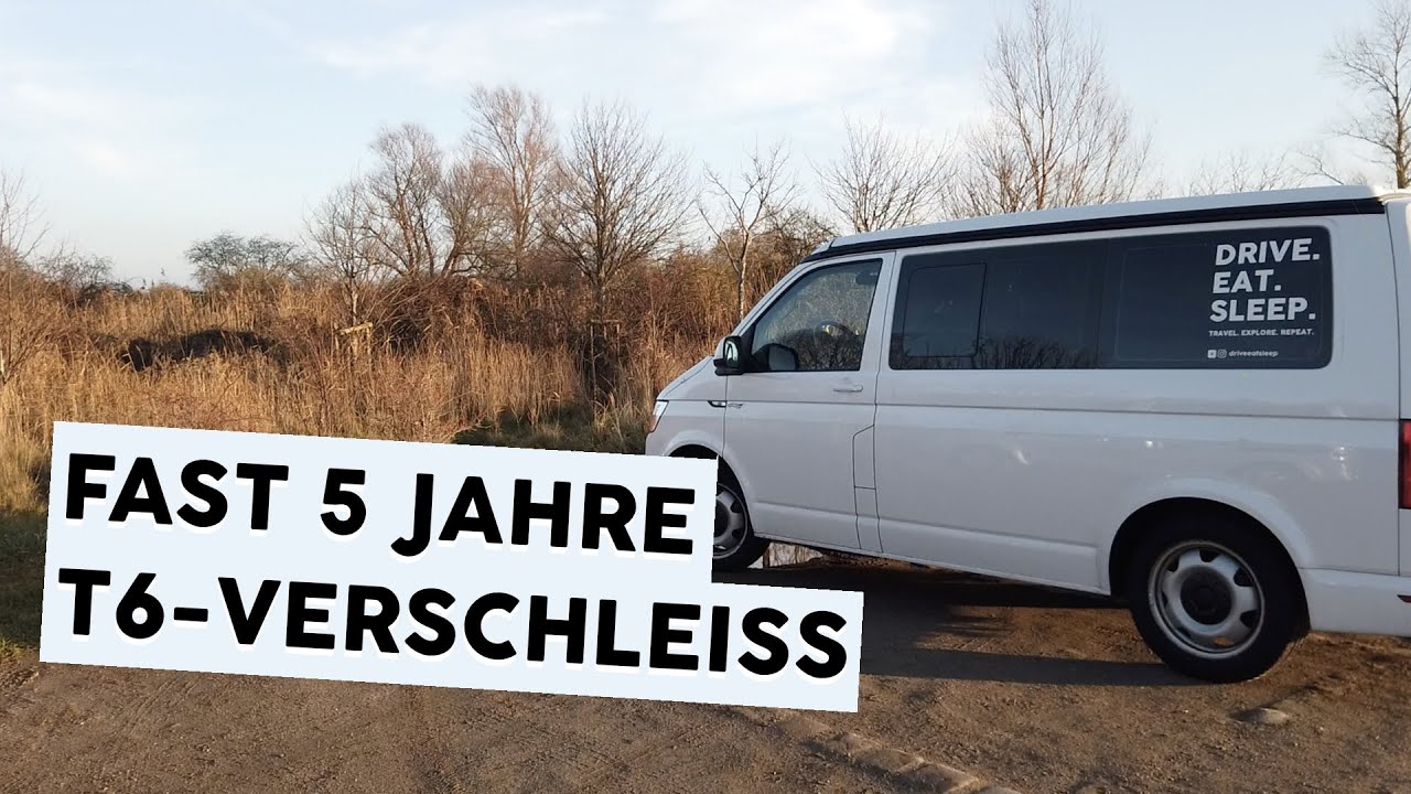 Fast 5 Jahre VW T6 - Verschleiß und Reparaturen nach über 170.000 km