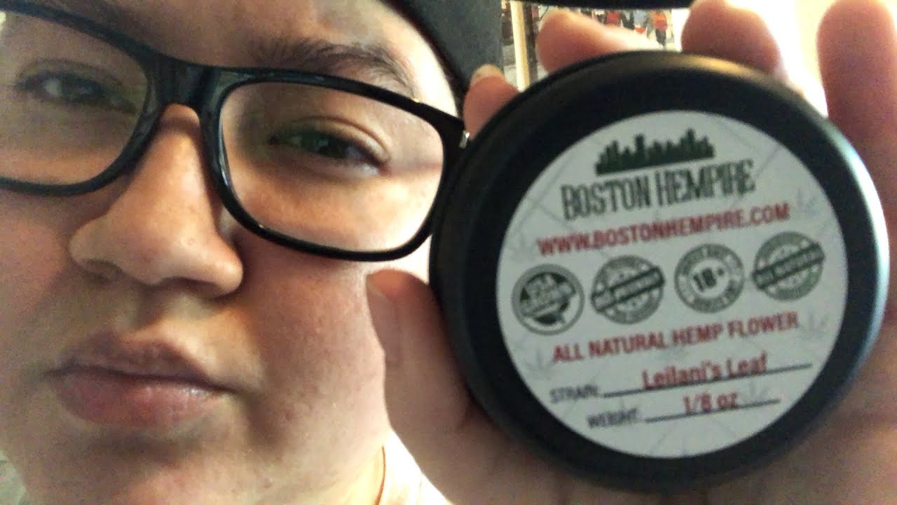 Boston Hempire &ldquo;Leilanis Leaf&rdquo; CBD hemp flower live review