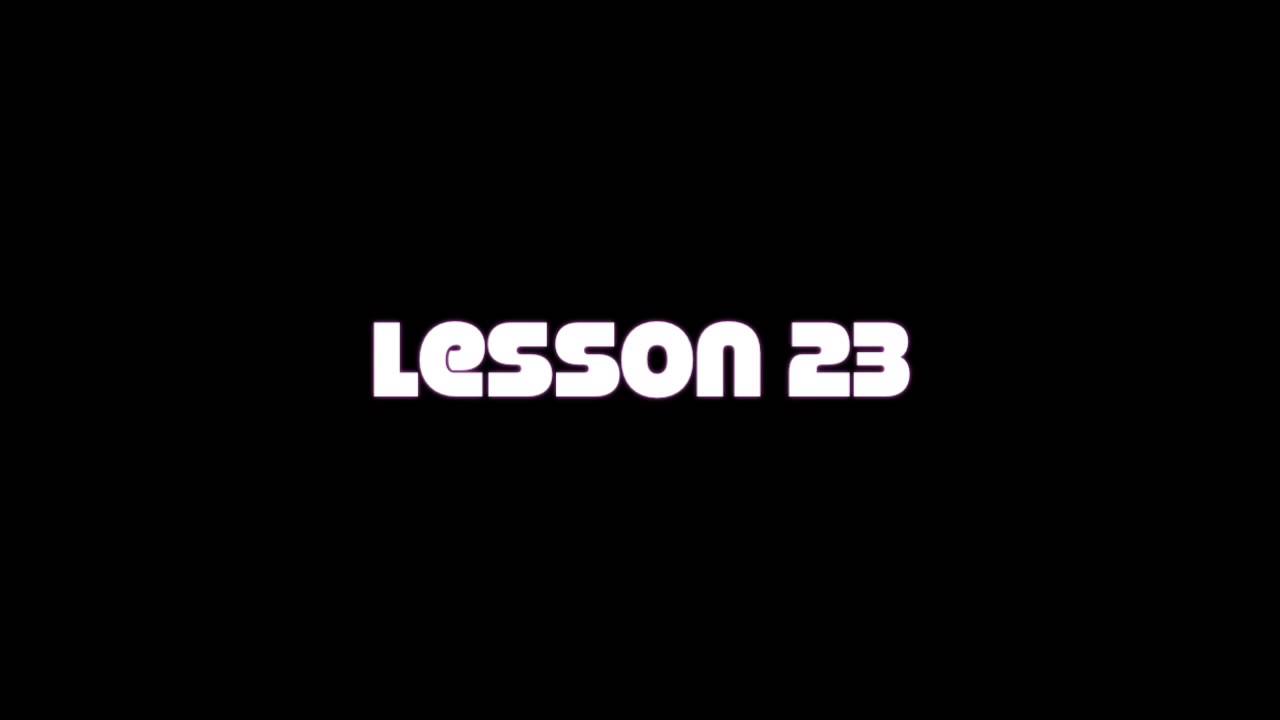 ACIM Lesson 23