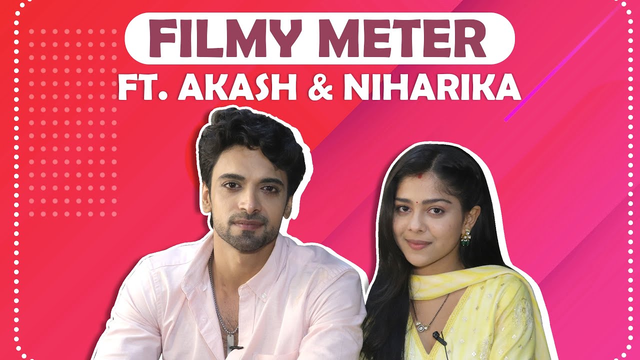 Filmy Meter Ft. Aakash & Niharika | Sabse Filmy Kaun?? | India Forums