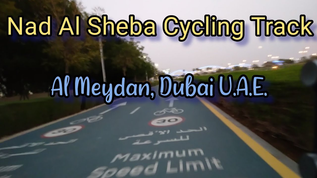 26.1 Km Ride to Al Meydan, Nad Al Sheba Cycle Track/Dubai UAE