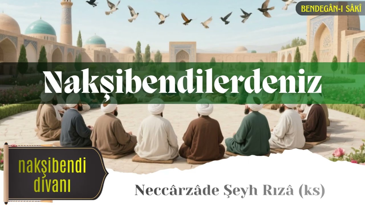 Nakşibendilerdeniz | Neccârzâde Şeyh Rızâ (ks)