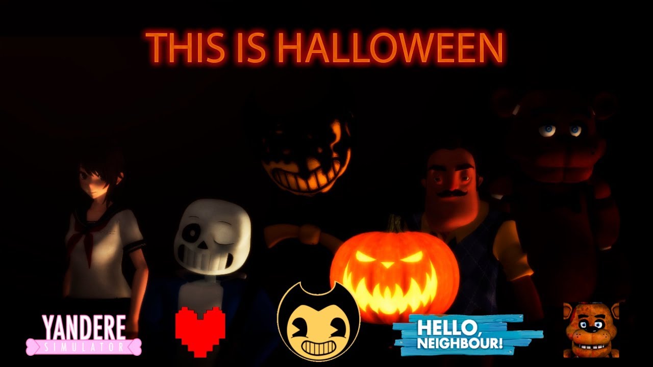 【ANIMATION】🎃This Is Halloween🎃-BatIM x FNaF x Yandere Simulator x Undertale x Hello Neighbor!