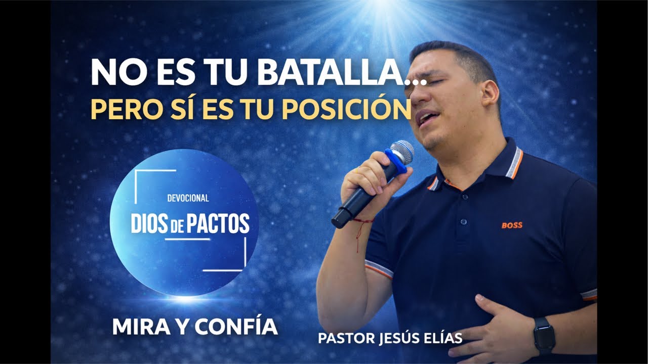 DEVOCIONAL TIEMPO CON DIOS #502 l Pastor Jesus Elias l #DIOS #ORACION #SANTIDAD #FE #DIOSDEPACTOS