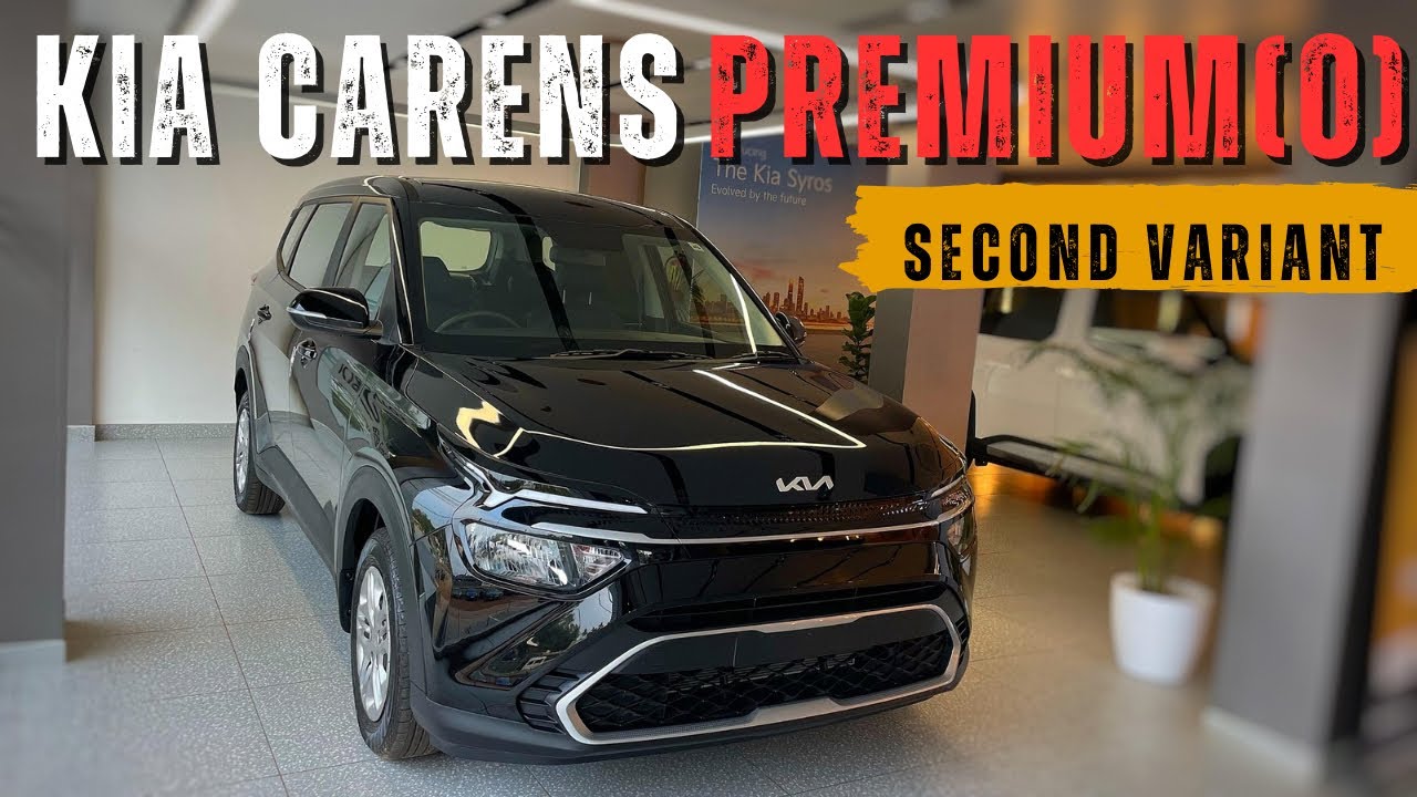 KIA CARENS PREMIUM (O) SECOND VARIANT DETAILED MALAYALAM REVIEW // MOST VFM VARIANT