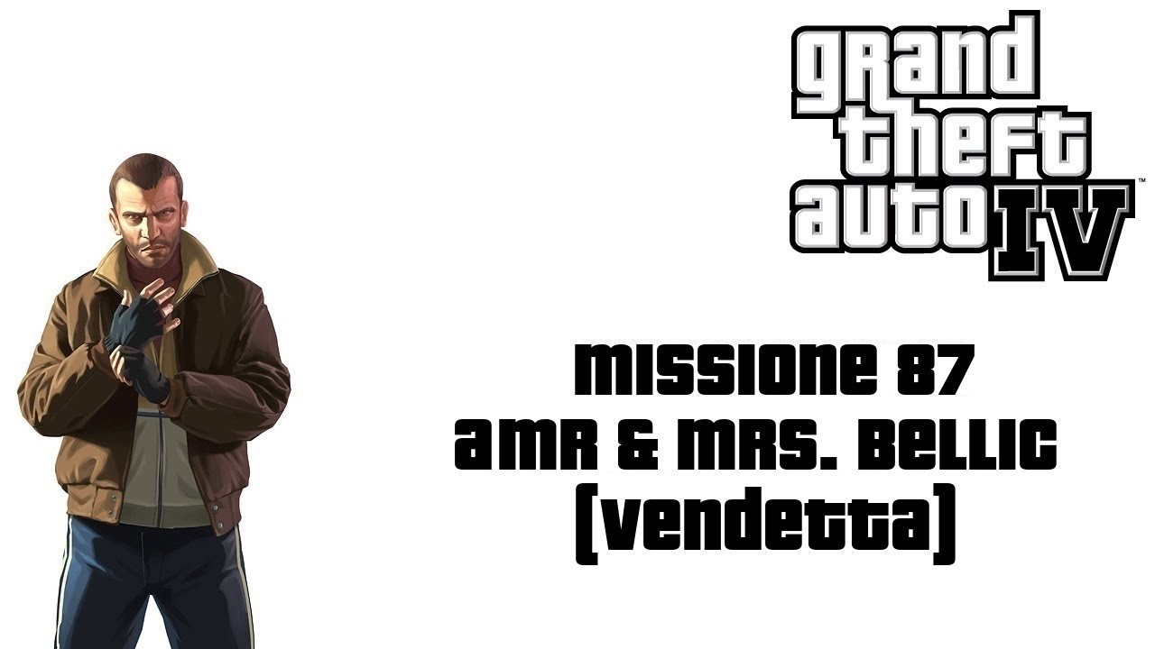 GTA IV - Missione 87 - Mr & Mrs. Bellic (Vendetta) - Xbox 360 - ITA