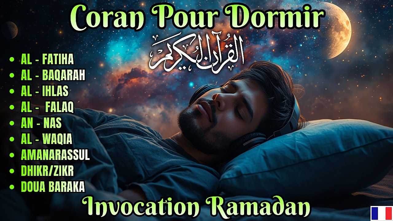 Le Coran pour dormir en Ramadan 💤  Récitation Relaxante pour Calmer l’esprit et le Cœur & Protection