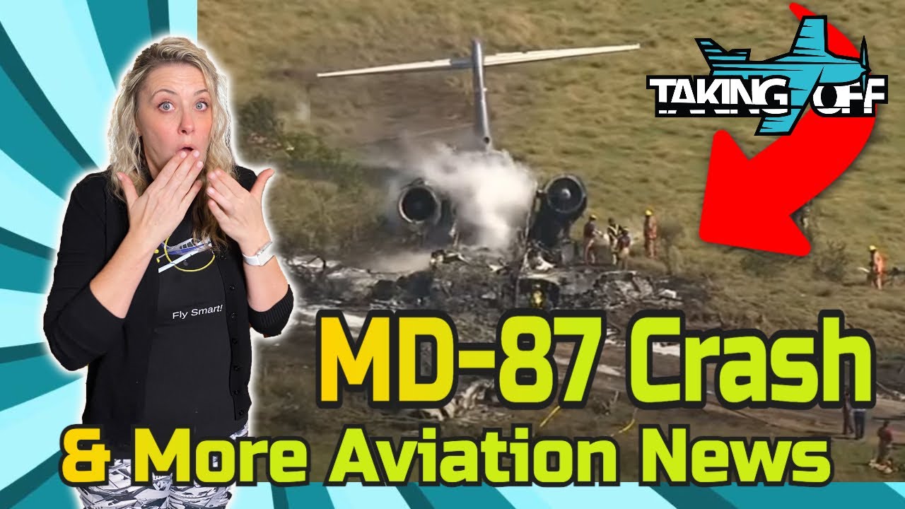 MD-87 Houston Crash Update, Mark Patey Crash & More Aviation News! TakingOff