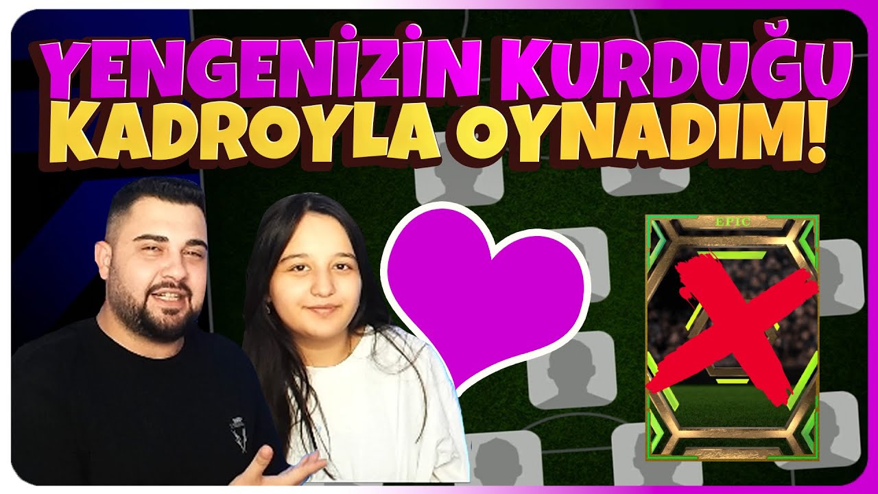 KADROMU YENGENİZ KURDU!! KAZANAMAZSAM EPIC SİLERİM!💞 eFootball Mobile 2024