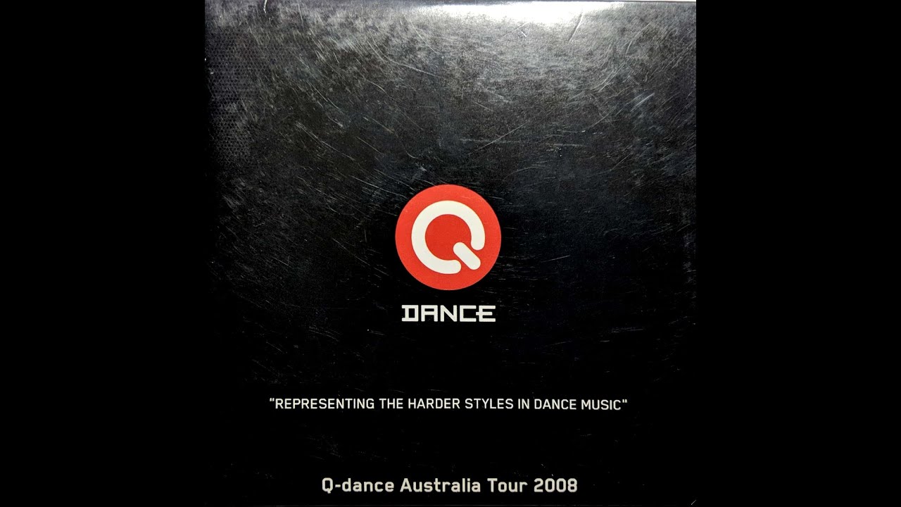 Q-Dance Australia Tour 2008 - Promo CD - Mixed by Zany