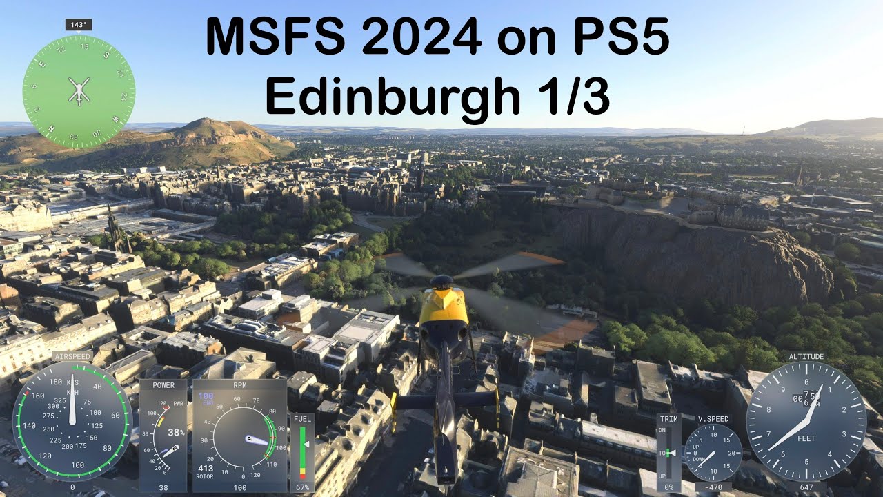 MSFS 2024 PS5 Edinburgh helicopter tour 1/3